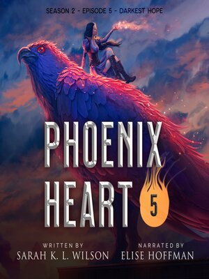 cover image of Phoenix Heart S02E05 "Darkest Hope"